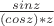 $\frac{sin z}{(cos z)*z}$