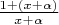 $\frac{1+(x+\alpha)}{x+\alpha}$