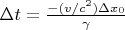 ${\Delta}t = {\frac{-(v/{c^2}){\Delta}{x_0}}{\gamma}}$