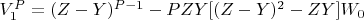 $V_1^P = (Z-Y ) ^{P-1}- PZY[(Z-Y)^2-ZY]W_0$