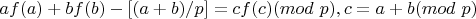 $af(a)+bf(b)-[(a+b)/p]=cf(c) (mod \ p), c=a+b (mod \ p)$
