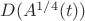 $D(A^{1/4}(t))$