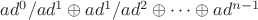 $ad^0/ad^1\oplus ad^1/ad^2\oplus\dots\oplus ad^{n-1}$
