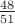 $\frac{48}{51}$