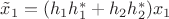 $\tilde{x}_1=(h_1 h_1^*+h_2 h_2^*)x_1$