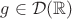$g\in\mathcal{D}(\mathbb{R})$
