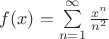 $f(x)=\sum\limits_{n=1}^{\infty} \frac{x^n}{n^2}$