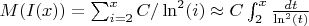 $M(I(x))=\sum_{i = 2}^{x}{C/\ln^2(i)}\approx C\int_{2}^{x} \frac{dt}{\ln^2(t)} $