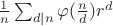 $ \frac{1}{n}\sum_{d|n} \varphi(\frac{n}{d})r^d $