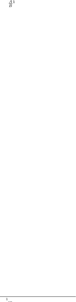$\frac{A}{B}$\footnote{...}