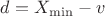 $d=X_{\min}-v$