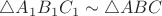 $\bigtriangleup A_1B_1C_1\sim \bigtriangleup ABC$