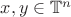 $x,y \in \mathbb{T}^n$