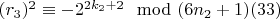 $(r_3)^2\equiv -2^{2k_2 +2}\mod (6n_2 +1) \engo(33)$