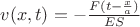 $v(x,t)=- \frac {F(t- \frac x a )} {ES}
