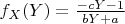$f_X(Y)=\frac{-c Y-1}{b Y+a}$