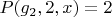 $P(g_2,2,x)=2$