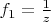 $f_1 = \frac{1}{z}$
