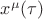 $x^{\mu}(\tau)$