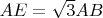 $AE=\sqrt{3}AB$
