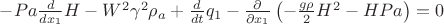 $- Pa \frac{d}{d x_{1}} H - W^{2} \gamma^{2} \rho_{a} + \frac{d}{d t} q_{1} - \frac{\partial}{\partial x_{1}}\left(- \frac{g \rho}{2} H^{2} - H Pa\right)=0$