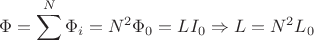 $$ \Phi = \sum\limits^N \Phi_i = N^2 \Phi_0 = L I_0 \Rightarrow L = N^2 L_0 $$