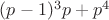 $(p-1)^3p+p^4$