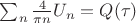 $\sum_n \frac{4}{\pi n} U_n  = Q(\tau)$
