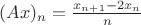 $(Ax)_n=\frac{x_{n+1}-2x_n}{n}$