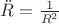 $\ddot{R}=\frac{1}{R^2}$ $\ddot{R}=\frac{1}{R^2}$