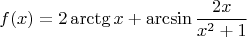 $$f(x)=2\arctg x+\arcsin\frac{2x}{x^2+1}$$