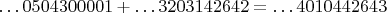 $\dots 0504300001+\dots 3203142642=\dots 4010442643$
