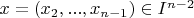 $x=(x_2,...,x_{n-1}) \in I^{n-2}$