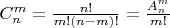 $C_n^m=\frac{n!}{m!(n-m)!}=\frac{A_n^m}{m!}$