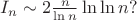 $I_n \sim 2 \frac{n}{\ln n} \ln \ln n?$
