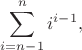 $\displaystyle\sum_{i=n-1}^n i^{i-1},$