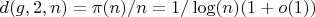 $d(g,2,n)=\pi(n)/n=1/\log(n)(1+o(1))$