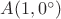 $\[A(1,0^\circ )\]$