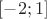 $[-2;1]$