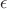 {\epsilon}