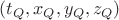 $(t_Q,x_Q,y_Q,z_Q)$ $(t_Q,x_Q,y_Q,z_Q)$