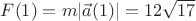 $F(1)=m|\vec a(1)|=12\sqrt{17}$