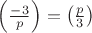 $\left( \frac{-3}{p} \right) = \left( \frac{p}{3} \right)$