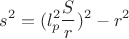 $$s^2=(l^2_{p} \frac{S}{r})^2-r^2$$