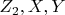 $ Z_2, X, Y $
