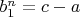 $b_1^n=c-a$