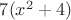 $7(x^2+4)$