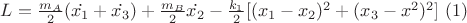 $L=\frac{m_A}{2}(\dot{x_1}+\dot{x_3})+\frac{m_B}{2}\dot{x_2}-\frac{k_1}{2}[(x_1-x_2)^2+(x_3-x^2)^2]\ (1)$