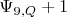 $\Psi_{9,Q}+1$