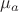 $\mu_a$